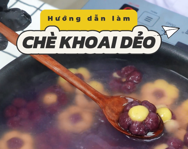 Bột Khoai Lang Tím Goce – Hướng Dẫn Làm Chè Khoai Dẻo Đơn Giản