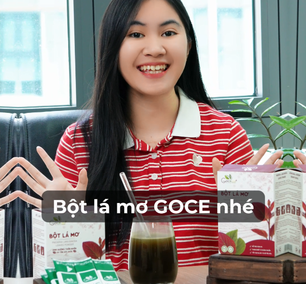 Bột Lá Mơ Goce - Khách Hàng Nói Gì Về Bột Lá Mơ Goce ?