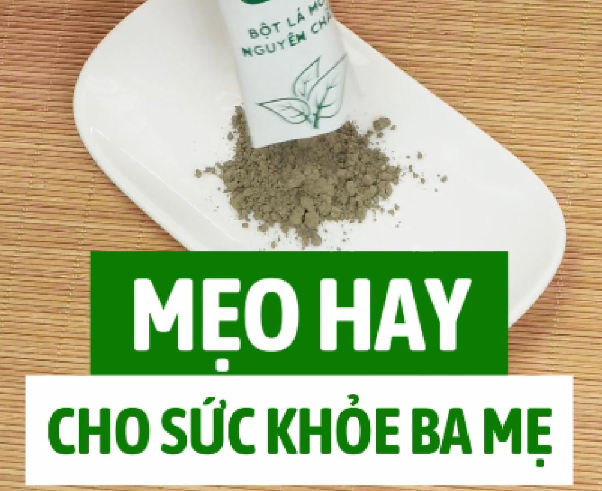 Bột Lá Mơ – Mẹo Nhỏ Giúp Ba Mẹ Ăn Ngon Hơn