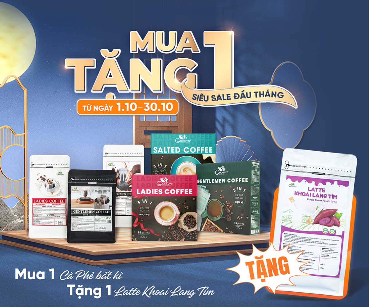Coffee Goce - Siêu Sale Đầu Tháng – Mua 1 Tặng 1