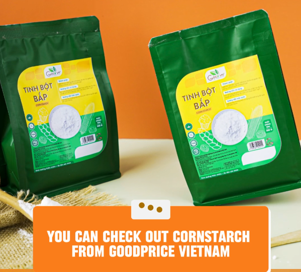 Tinh Bột Bắp Loại Nào Tốt? Những Lưu Ý Quan Trọng Khi Mua
