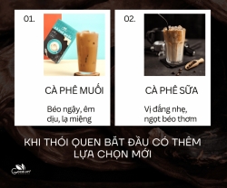 Cà Phê Muối Và Cà Phê Sữa: Hai Cách Thưởng Thức, Hai Trải Nghiệm Khác Nhau